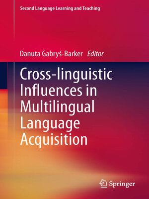 cover image of Cross-linguistic Influences in Multilingual Language Acquisition